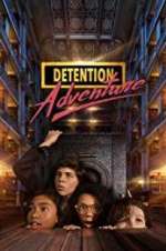 Watch Detention Adventure 123movieshub