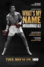 Watch What\'s My Name: Muhammad Ali 123movieshub