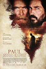 Watch Paul, Apostle of Christ 123movieshub