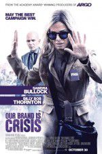 Watch Our Brand Is Crisis 123movieshub