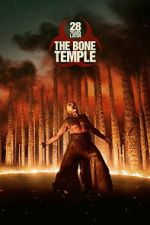 28 Years Later: The Bone Temple 123movieshub