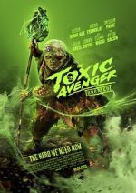 The Toxic Avenger 123movieshub