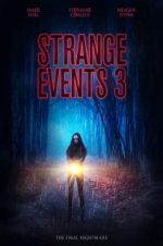 Watch Strange Events 3 123movieshub