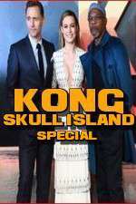 Watch Kong: Skull Island Special 123movieshub