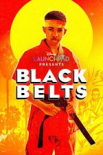 Watch Black Belts (Short 2023) 123movieshub