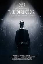 Watch The Director: An Evolution in Three Acts 123movieshub
