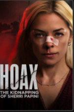 Watch Hoax: The Kidnapping of Sherri Papini 123movieshub