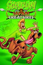 Watch Scooby-Doo! and the Safari Creatures 123movieshub