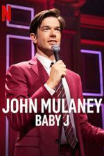 Watch John Mulaney: Baby J 123movieshub
