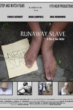 Watch Runaway Slave 123movieshub