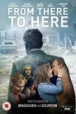 Watch From There to Here 123movieshub