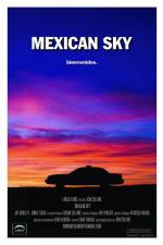 Watch Mexican Sky 123movieshub