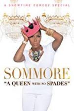 Watch Sommore: A Queen with No Spades 123movieshub