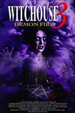 Watch Witchouse 3: Demon Fire 123movieshub