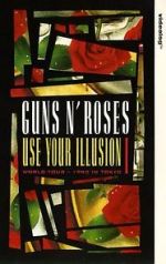Watch Guns N\' Roses: Use Your Illusion I 123movieshub