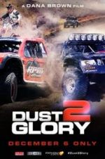 Watch Dust 2 Glory 123movieshub