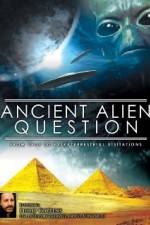 Watch Ancient Alien Question From UFOs to Extraterrestrial Visitations 123movieshub