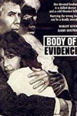 Watch Body of Evidence 123movieshub
