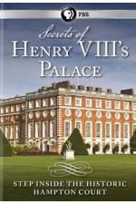 Watch Secrets of Henry VIII's Palace - Hampton Court 123movieshub