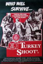 Watch Turkey Shoot 123movieshub