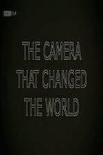 Watch The Camera That Changed the World 123movieshub
