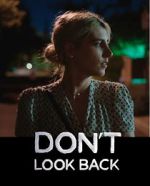 Watch Don\'t Look Back 123movieshub