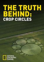 Watch The Truth Behind Crop Circles 123movieshub