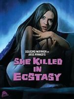 Watch She Killed in Ecstasy 123movieshub