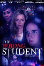 Watch The Wrong Student 123movieshub