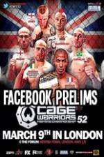 Watch Cage Warriors 52 Facebook Preliminary Fights 123movieshub