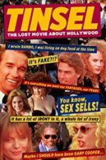 Watch Tinsel - The Lost Movie About Hollywood 123movieshub