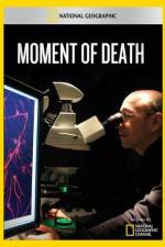 Watch National Geographic Moment of Death 123movieshub