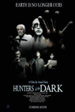 Watch Hunters of the Dark 123movieshub