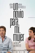 Watch Un novio para mi mujer 123movieshub