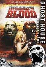 Watch Brotherhood of Blood 123movieshub