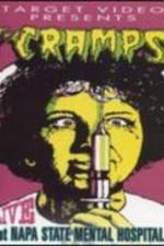 Watch The Cramps Live at Napa State Mental Hospital 123movieshub