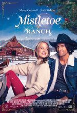 Watch Mistletoe Ranch 123movieshub