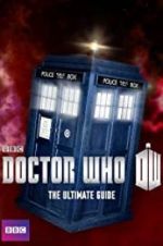 Watch Doctor Who: The Ultimate Guide 123movieshub