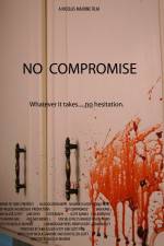 Watch No Compromise 123movieshub