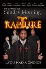 Watch Sunday Morning Rapture 123movieshub