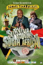 Watch Schuks Tshabalala's Survival Guide to South Africa 123movieshub