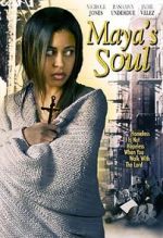 Watch Maya\'s Soul 123movieshub