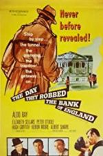 Watch The Day They Robbed the Bank of England 123movieshub