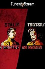 Watch Stalin - Trotsky: A Battle to Death 123movieshub