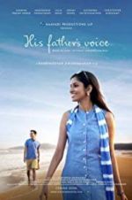 Watch His Father\'s Voice 123movieshub