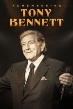 Watch Remembering Tony Bennett 123movieshub