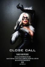 Watch Close Call: Black Cat (Short 2014) 123movieshub