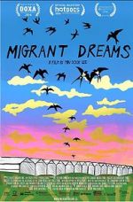 Watch Migrant Dreams 123movieshub