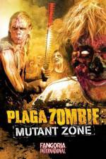 Watch Plaga Zombie Mutant Zone 123movieshub