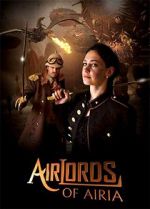 Watch Airlords of Airia 123movieshub